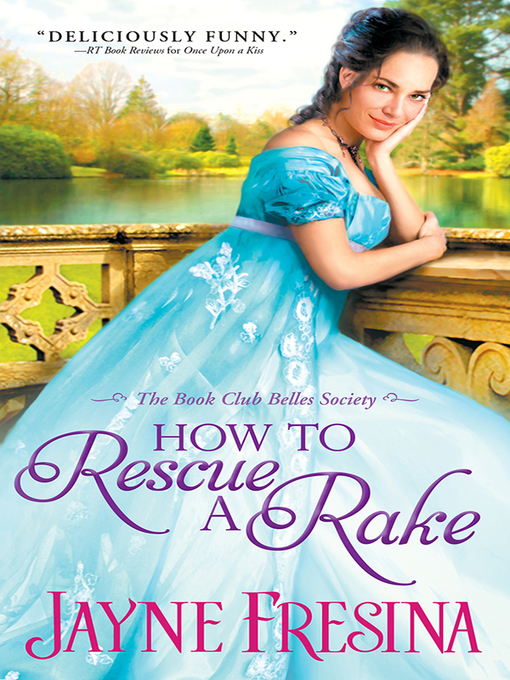 Title details for How to Rescue a Rake by Jayne Fresina - Available